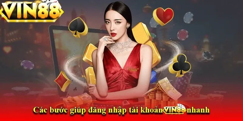 Các bước đăng nhập VIN88