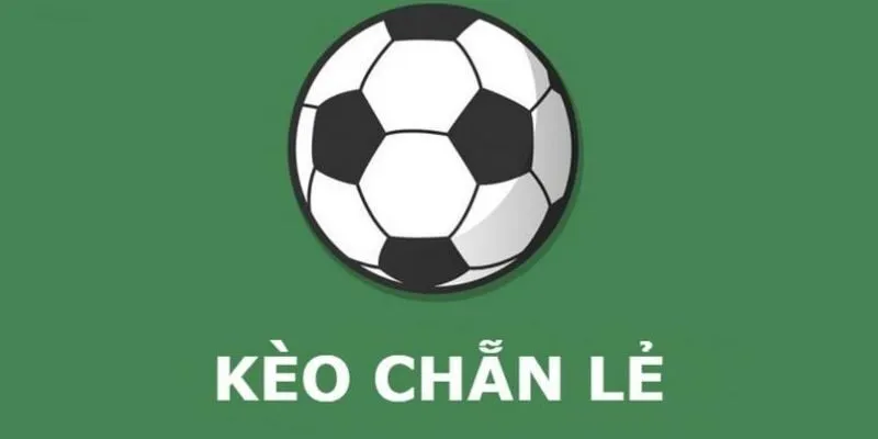 Khái niệm Kèo Chẵn Lẻ