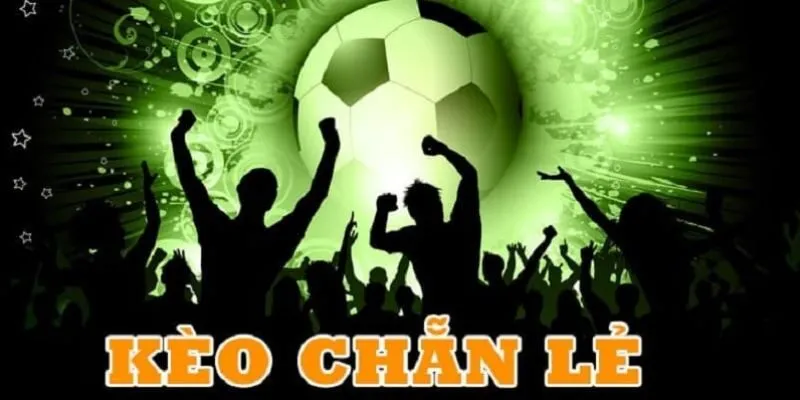 Những Yếu Tố Ảnh Hưởng Đến Kèo Chẵn Lẻ