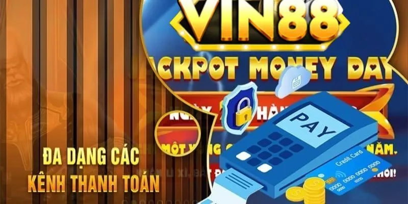 Hướng dẫn cách nạp tiền VIN88